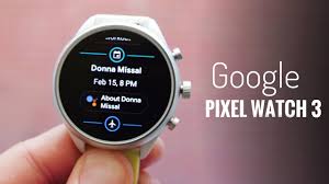 Google Pixel 3 Watch 