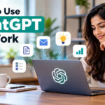 How to Use ChatGPT for Work: 15 Practical Examples That Save Time and Boost Productivity